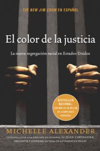 El color de la justicia, de Michelle Alexander